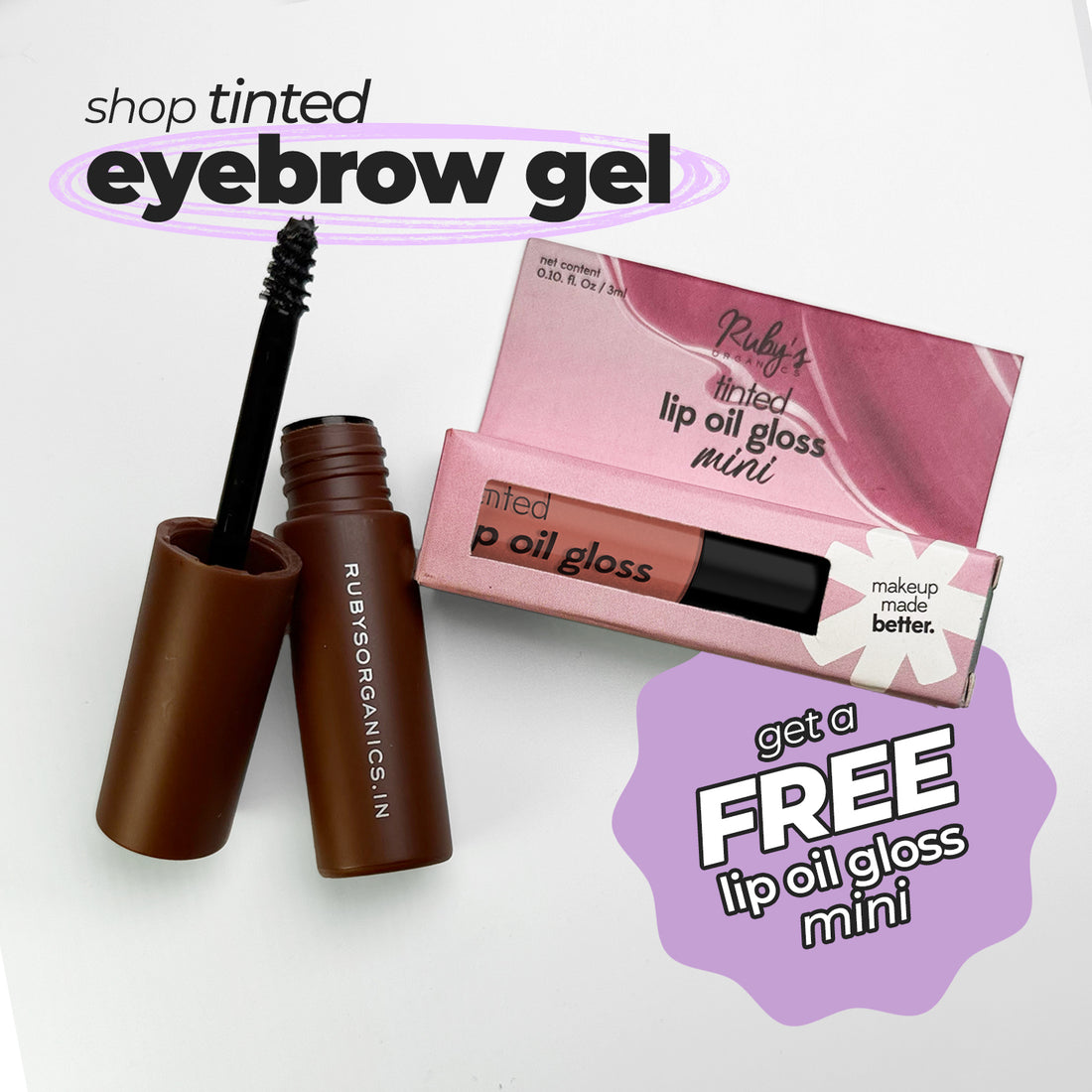 FREE Lip Oil Gloss Mini with Tinted Brow Gels